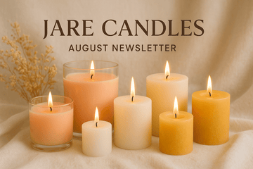 JARE Candles August Newsletter - New Arrivals & Summer Scents - JARE CANDLES