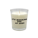 It's Working For My Good - JARE CANDLES