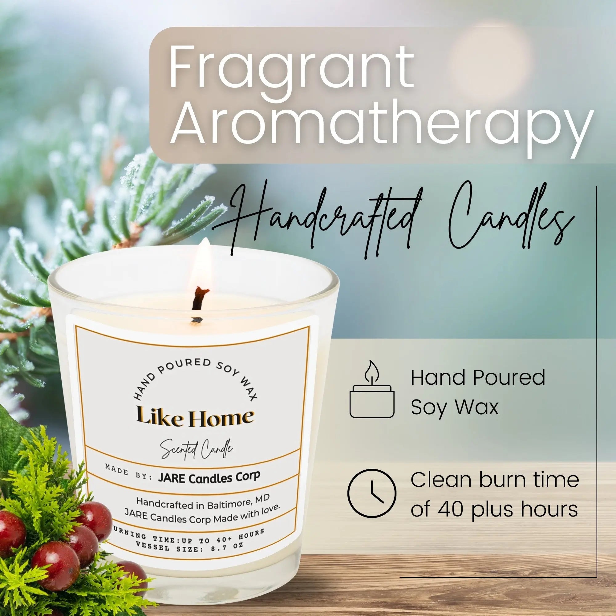 Like Home hand-poured soy candle by JARE Candles with greenery and berries on wooden surface, pine fir fragrance
